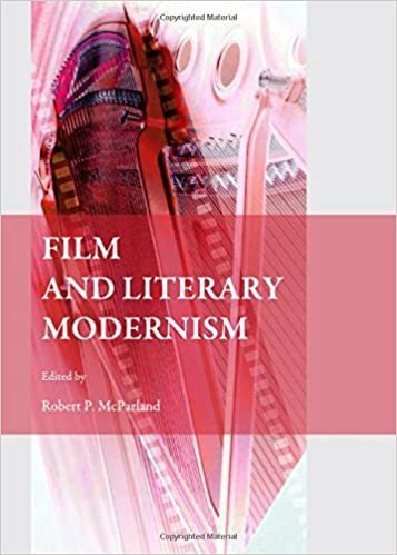 Film and Literary Modernism